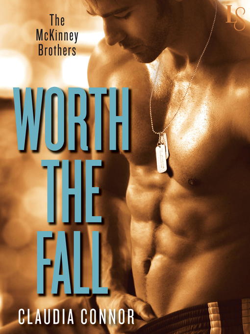 Worth the Fall by Claudia Connor